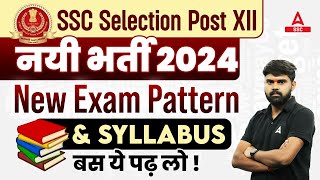 SSC Selection Post Phase 12 Syllabus And Exam Pattern  SSC Selection Post Phase 12 Notification [upl. by Guerra]