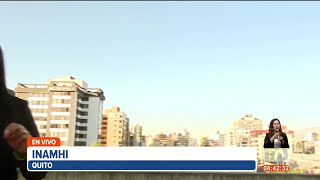 Inamhi registró altos niveles de temperatura este fin de semana en Quito [upl. by Erialb]