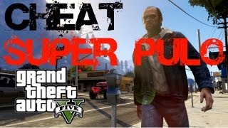 GTA 5 Super Pulo Cheat Code NOVO  Código Trapaça XboxPS3 PTBR [upl. by Bax22]