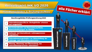 Betriebswirt IHK VO 2020  👨🏼‍🎓 EINFACH ERKLÄRT 👩🏼‍🎓 [upl. by Carine]