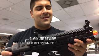 1 Minute Review Feat Sig Sauer MPX Spring Rifle [upl. by Hardin]