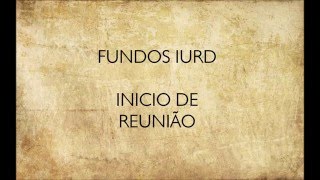 Fundo Inicio de reunião  IURD [upl. by Aisemaj]