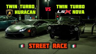 TWIN TURBO LAMBORGHINI HURACAN VS TWIN TURBO LS NOVA  MKV SUPRAS C8 CORVETTE amp MORE STREET RACING [upl. by Bashemath892]