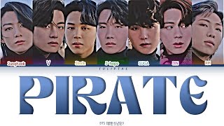 How Would BTS Sings Pirate EVERGLOW  Color Coded Lyrics HanRomEng [upl. by Retxab]