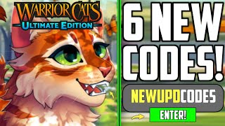 ✨NEW✨WARRIOR CATS CODES 2024  WARRIOR CATS ULTIMATE EDITION CODES  WCUE CODES [upl. by Moyna]