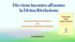 IDC  02 La Divina Rivelazione [upl. by Schoof]