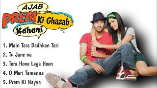 Tu Jaane Na Lyrical  Ajab Prem Ki Ghazab Kahani  Atif Aslam  Ranbir Kapoor Katrina Kaif  Pritam [upl. by Philipp]