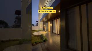 Top Class 2 Kanal Luxury Mahal  Home  homedesign housedesign luxuryhomes harrydutt [upl. by Rehnberg]