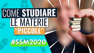 5 CONSIGLI per STUDIARE le Materie quotPICCOLEquot per lSSM  TEST DI SPECIALIZZAZIONE 2020 [upl. by Annaiel472]