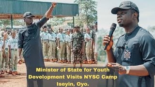 Minister of State for Youth Development Visits NYSC Camp Iseyin Oyo [upl. by Ayanaj]