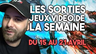 Les sorties JEUX VIDEO de la semaine  Du 15 au 21 Avril 2024 [upl. by Ayotol]