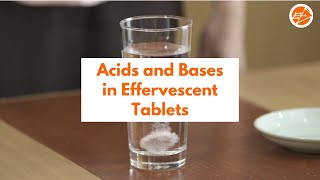 Acids and Bases in Effervescent Tablets [upl. by Messing]