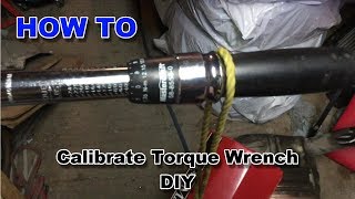 How to Calibrate Torque Wrench DIY [upl. by Rupert999]