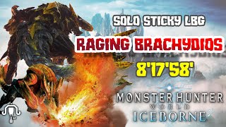 Raging Brachydios sticky LBG solo  81758  MHW Iceborne [upl. by Eimareg]