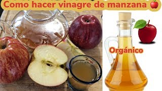 Como hacer Vinagre de Manzana Organico [upl. by Nahum]