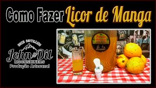 Como fazer Licor de Manga com Moonshineaguardente Artesanal [upl. by Adair]