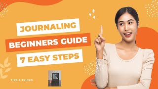 Beginners Guide to Journaling Easy Steps for Getting Started [upl. by Imtiaz]