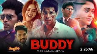 Buddy 2024 Full Movie Hindi Dubbed New South Update  Allu Sirish New Movie  Latest South Movie [upl. by Rhys157]