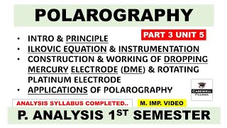 Polarography complete  Principle  Ilkovic equation  Part 3 U5  Pharmaceutical Analysis 1st sem [upl. by Benedicto]