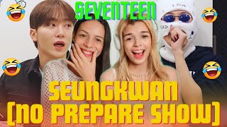 🐻🍊Finally hes here Oh My Mr BOO✨ Seungkwan SEVENTEEN No Prepare EP12  REACTION [upl. by Ontina]