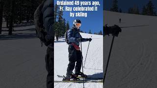 Ordained 49 years ago Fr Ray celebrated the anniversary by skiing⛷️shorts [upl. by Shaylynn]