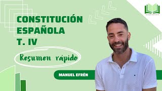 Resumen rápido Titulo IV Constitución Española [upl. by Cal]