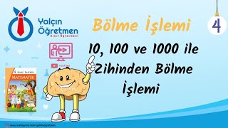 4 Sınıf Matematik  10 100 ve 1000 ile Zihinden Bölme İşlemi [upl. by Stanfill999]