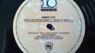 inner city good life  steve hurleys house of trix remix [upl. by Bathulda]