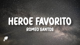 Romeo Santos  Héroe Favorito Letra [upl. by Kevina522]