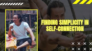 Finding Simplicity in SelfConnection [upl. by Virnelli]