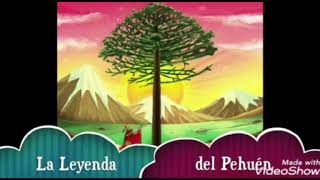 LEYENDA DEL PEHUEN [upl. by Ultann]