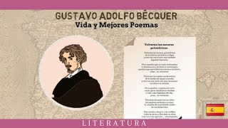 GUSTAVO ADOLFO BÉCQUER Vida y Mejores Poemas [upl. by Mame]