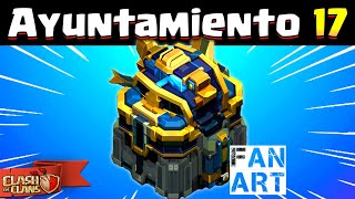 AYUNTAMIENTO 17 en CLASH OF CLANS Está Cerca 😲 ¡Prepárate para la Nueva Actualización TH17 [upl. by Annekim]