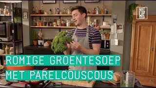 24Kitchen  Hugo’s romige groentesoep met parelcouscous  Wat Eten We Vandaag  Afl 69 [upl. by Nicolis746]