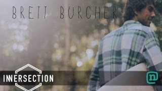 BRETT BURCHER INNERSECTION 2012 [upl. by Penrod]