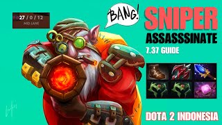 SNIPER ASSASSINATE 737 GUIDE  DOTA 2 INDONESIA [upl. by Refinaj]