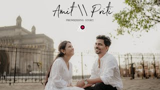 Amit  Priti Mumbai PreWedding story 2024 [upl. by Laersi]