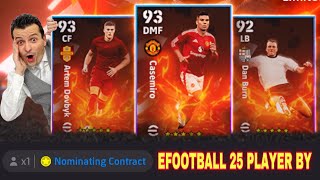 NOMINATING CONTRACT PLAYER CARD BY amp TRANING😳 EFOOTBALL 2025 NEW PLAYER CARD [upl. by Sandeep345]