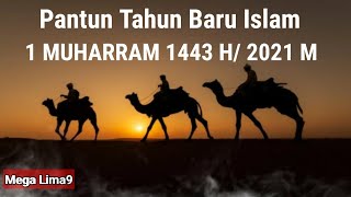 PANTUN TAHUN BARU ISLAM 1 MUHARRAM 1443 H2021 M Mega Lima9 [upl. by Fuld]