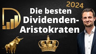 Die besten DividendenAristokraten  2024 [upl. by Zhang]