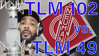 tlm 49 vs tlm 102 Should I get a new mic [upl. by Etselec]