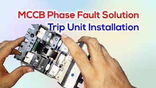 Schneider MCCB Phase Fault Solution  Trip Unit Installation  Flow Chart FlowChart [upl. by Gorden]