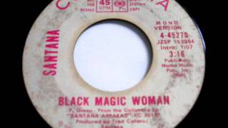 Black Magic Woman by Santana on Mono 1970 Columbia 45 [upl. by Odo167]