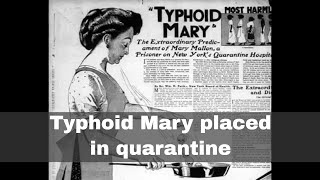 27th March 1915 Typhoid Mary placed in permanent quarantine in New York [upl. by Eras]