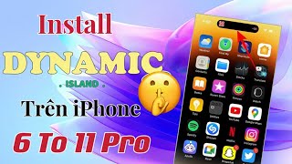 NEW Cách cài Dynamic island của iPhone 14 Pro Max lên iphone đời cũ  AnhTuấn Technicians [upl. by Ibbed612]