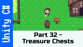 Part 32  Treasure Chests 1 Make a game like Zelda with Unity and C [upl. by Ioved]