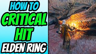 How To Critical Hit Enemies in Elden Ring Break Stance [upl. by Anagnos]