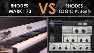 Fender Rhodes Mark I 73 Electric Piano VS Logic Pro X Stage Mark I Plugin 🎹 [upl. by Keelin]