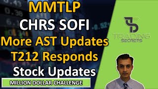 MMTLP AST share count updates plus T212 responds SOFI Technologies Prediction CHRS stock update [upl. by Esertak]