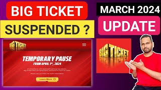 Big ticket suspended in UAE   Lottery ticket has been Pause  New update march 2024  Bigticket [upl. by Akinna977]